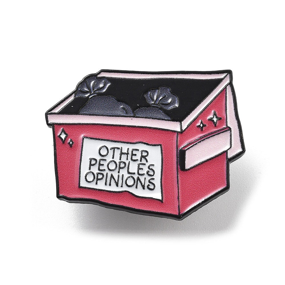 Μεταλλική καρφίτσα με σαρκαστική διάθεση ροζ σκουπιδοτενεκές "OTHER PEOPLES OPINIONS"